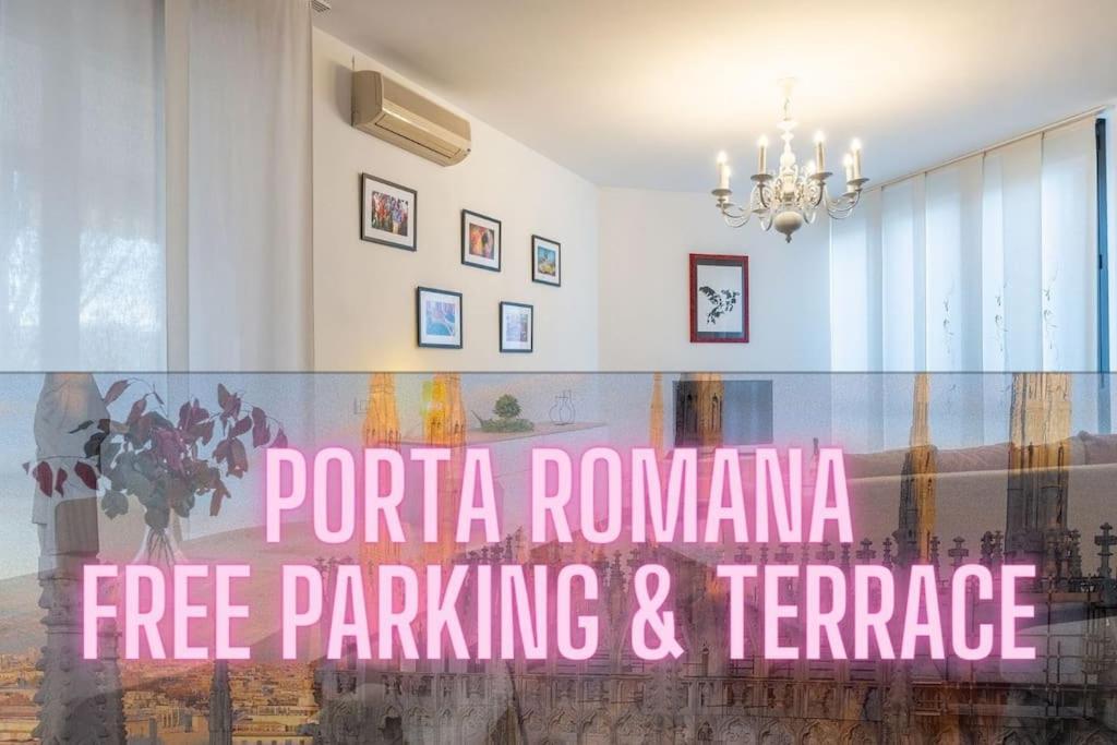 Duomo-PortaromanaXxl Home Terrace & Free Parking Milano Exterior foto